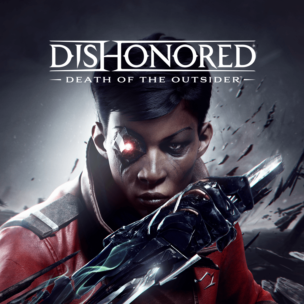 Dishonored®: Death of the Outsider™