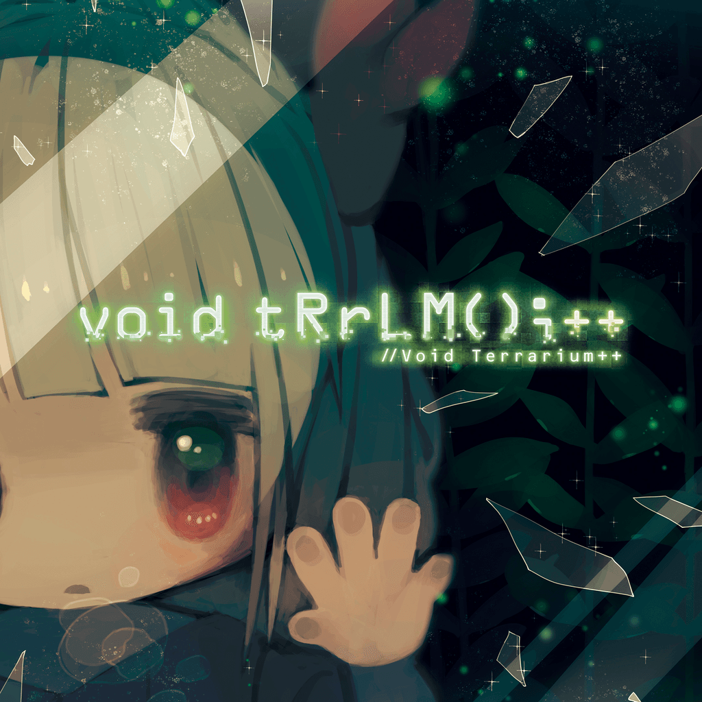 void TRRLM(); //Void Terrarium