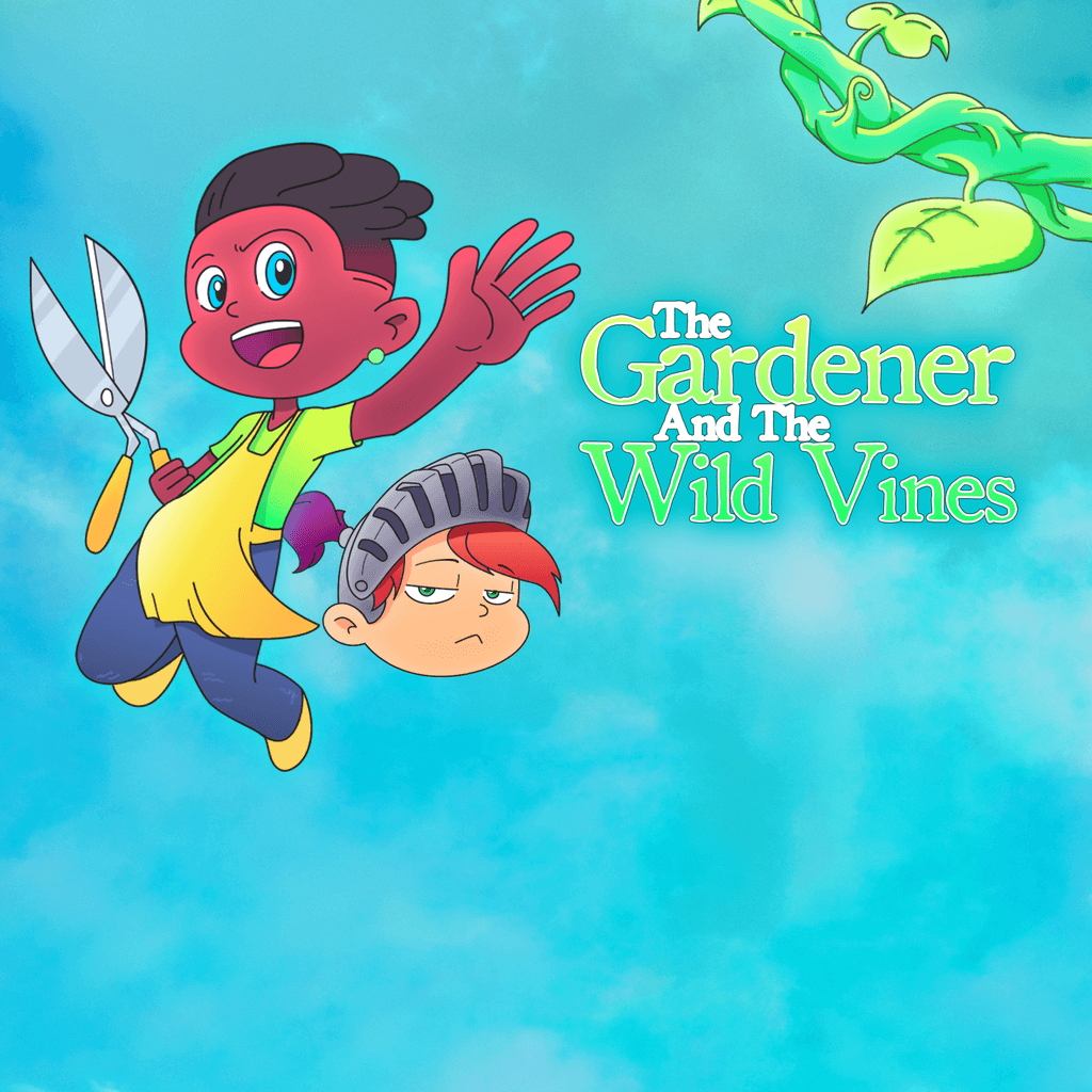 The Gardener and the Wild Vines