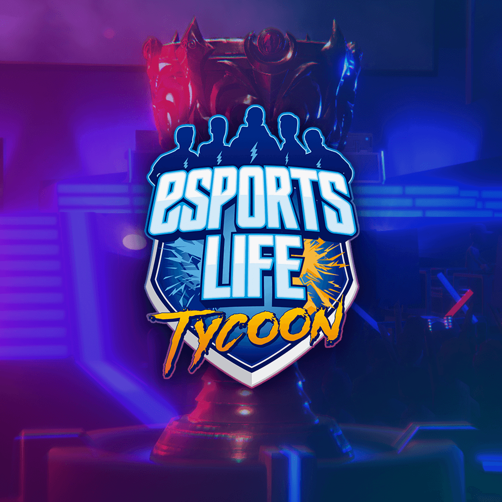 Esports Life Tycoon