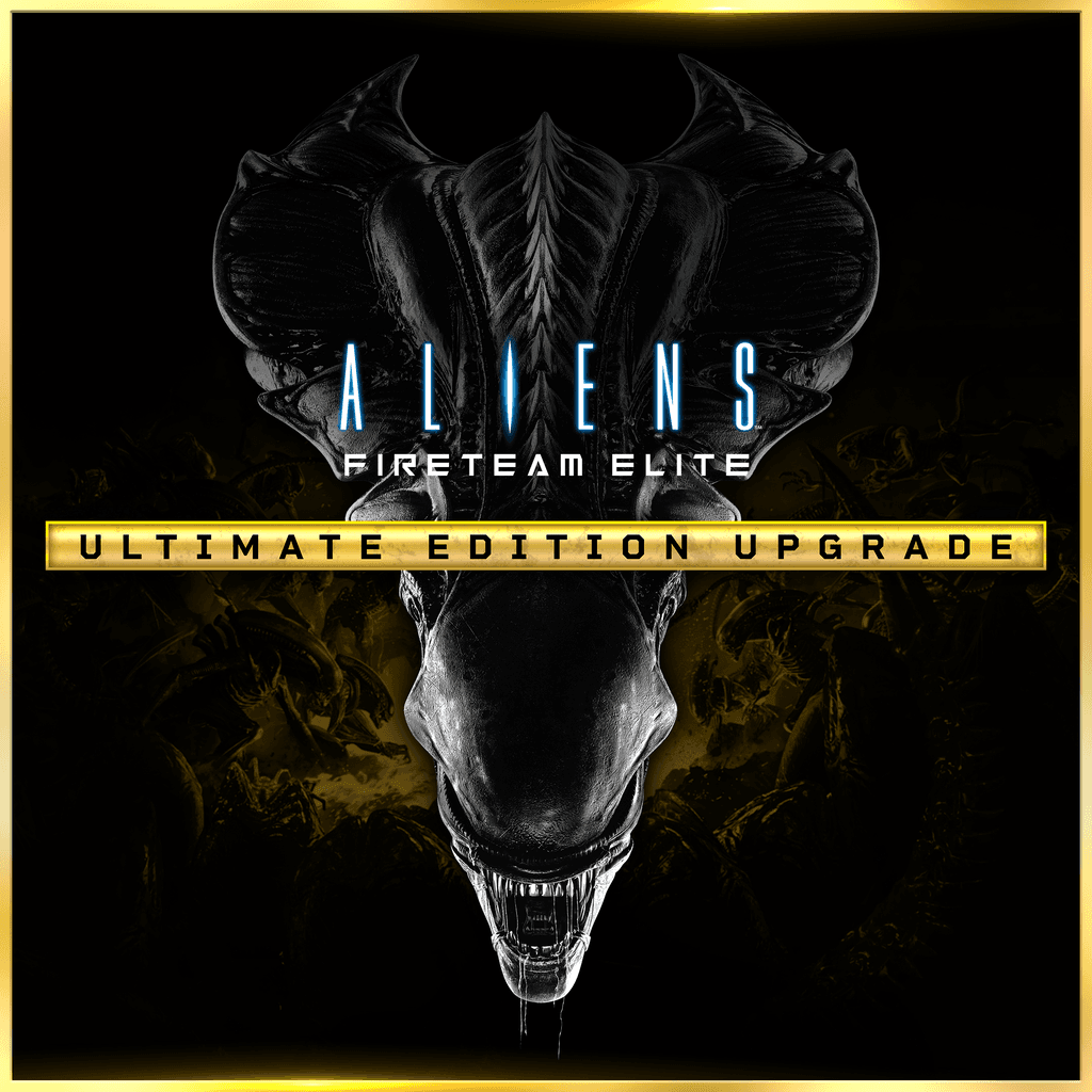 Aliens: Fireteam Elite - Ultimate Edition Upgrade - Ultimate