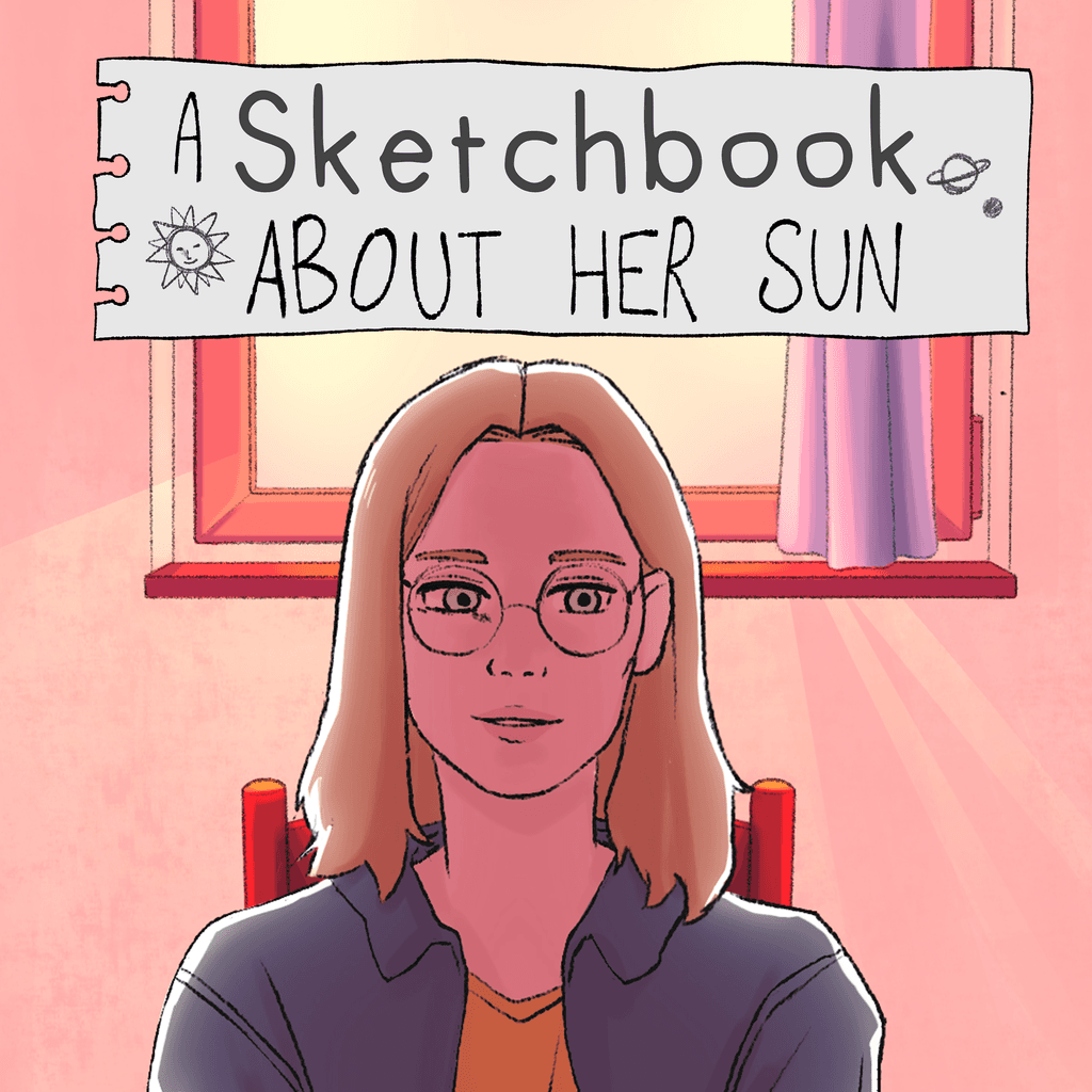 A Sketchbook About Her Sun