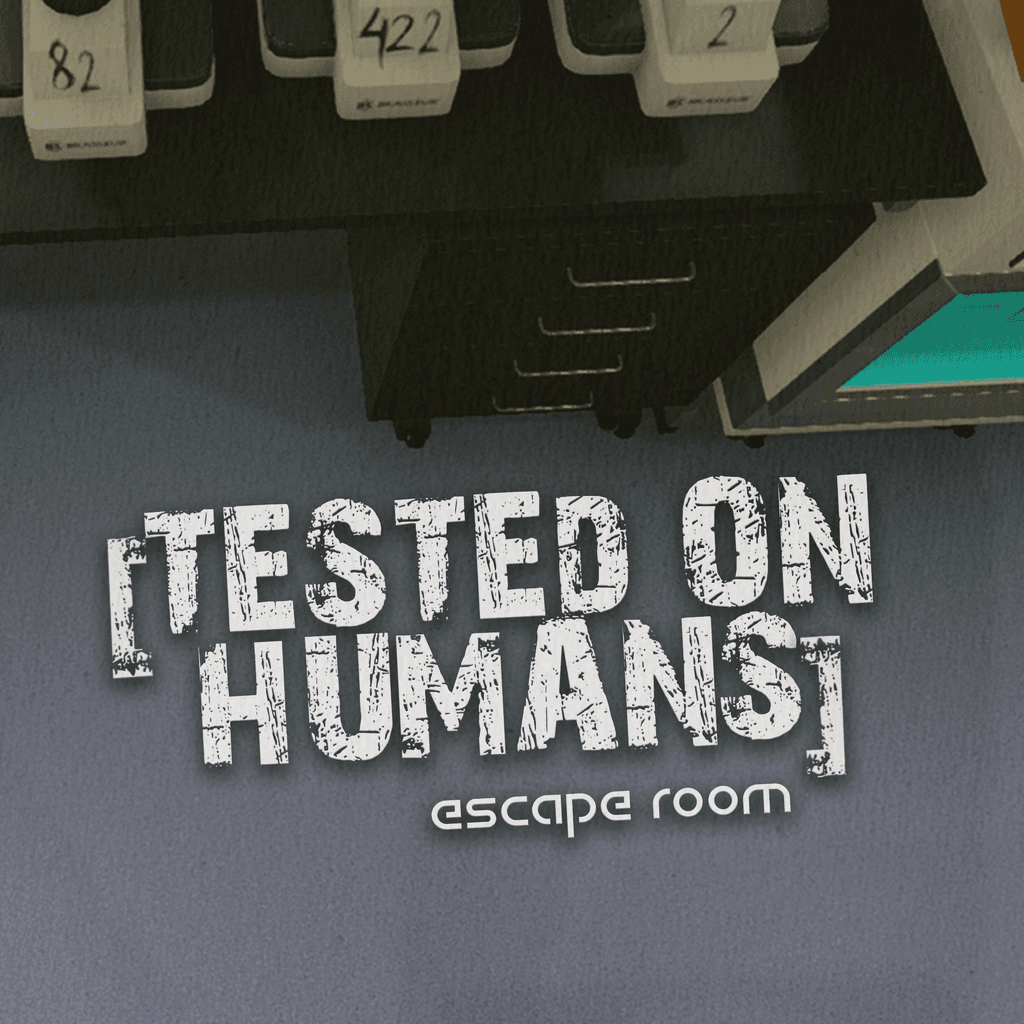 Tested on Humans: Escape Room