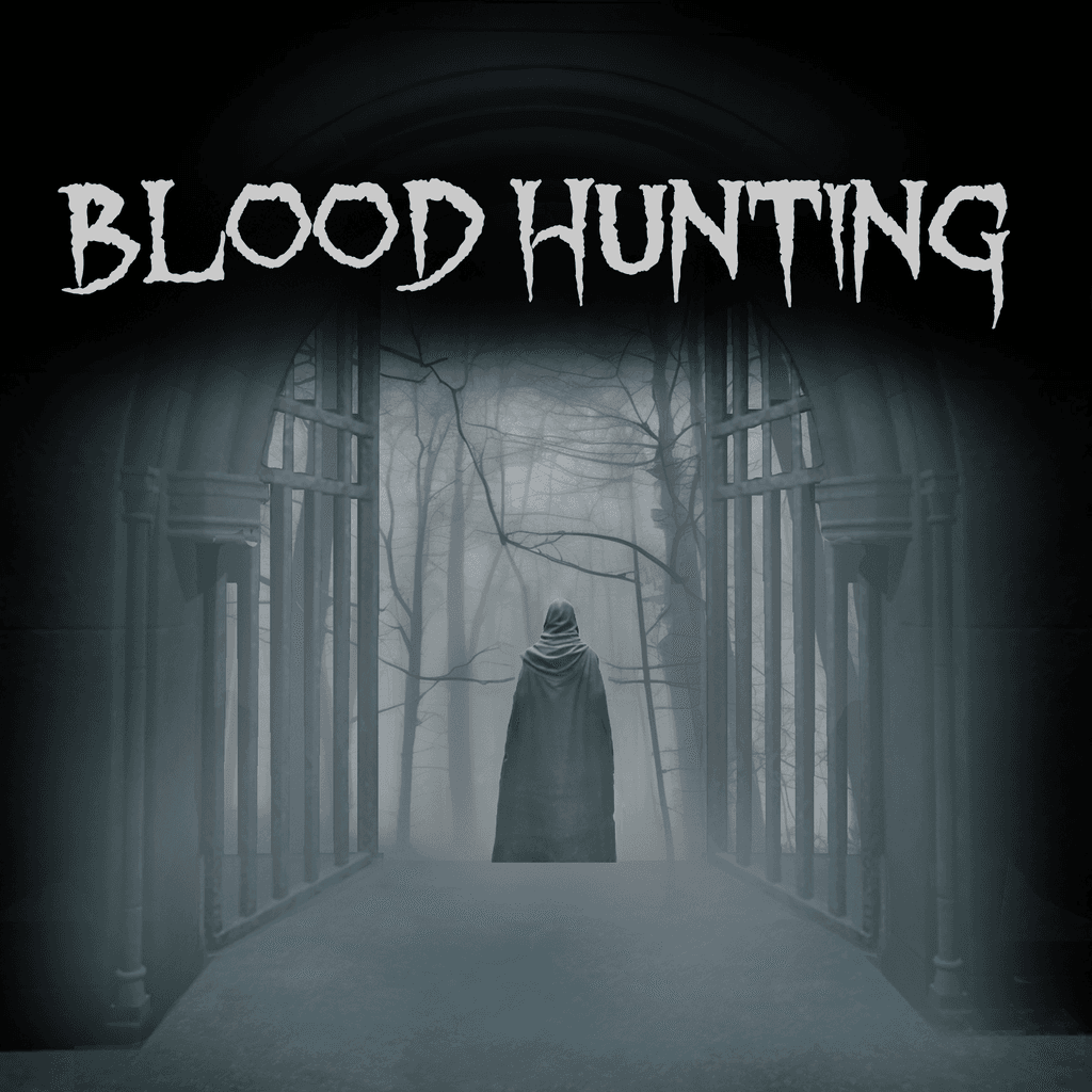 Blood Hunting