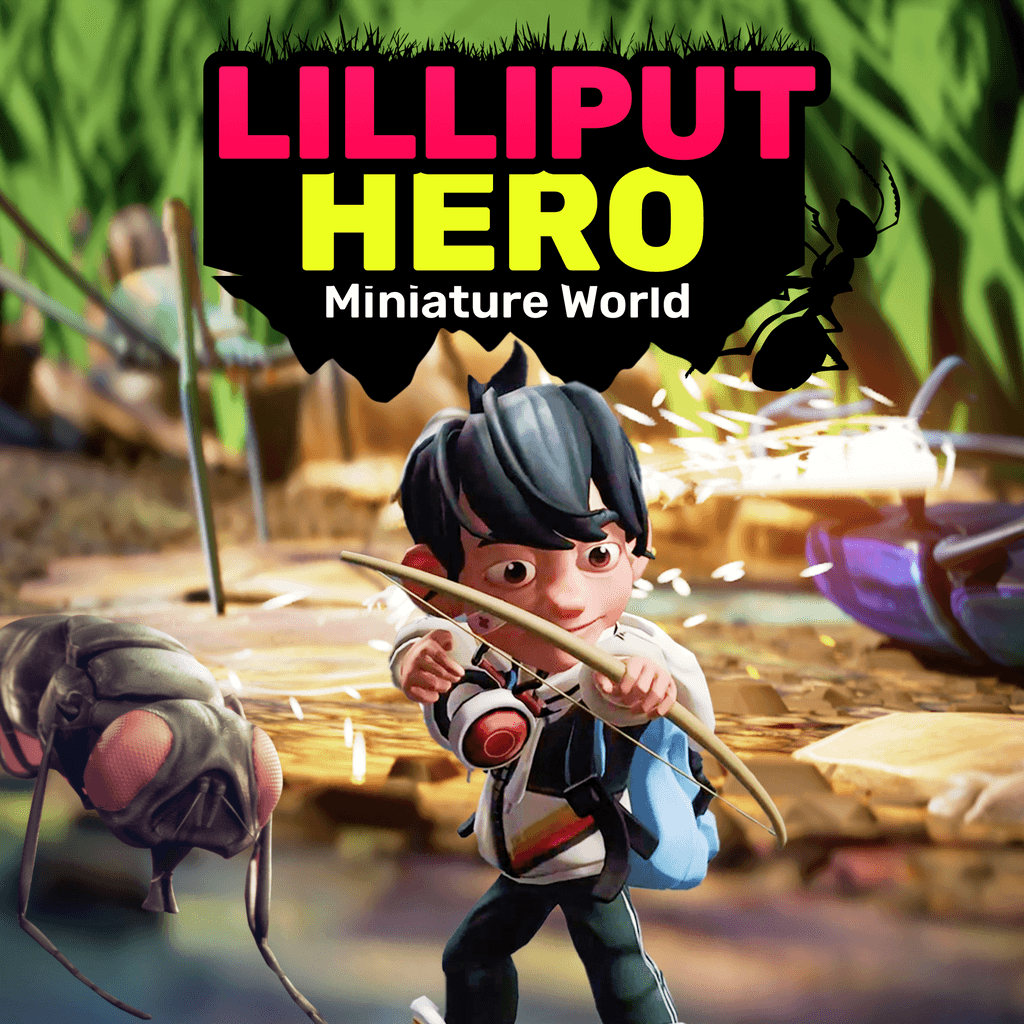 Lilliput Hero: Miniature World