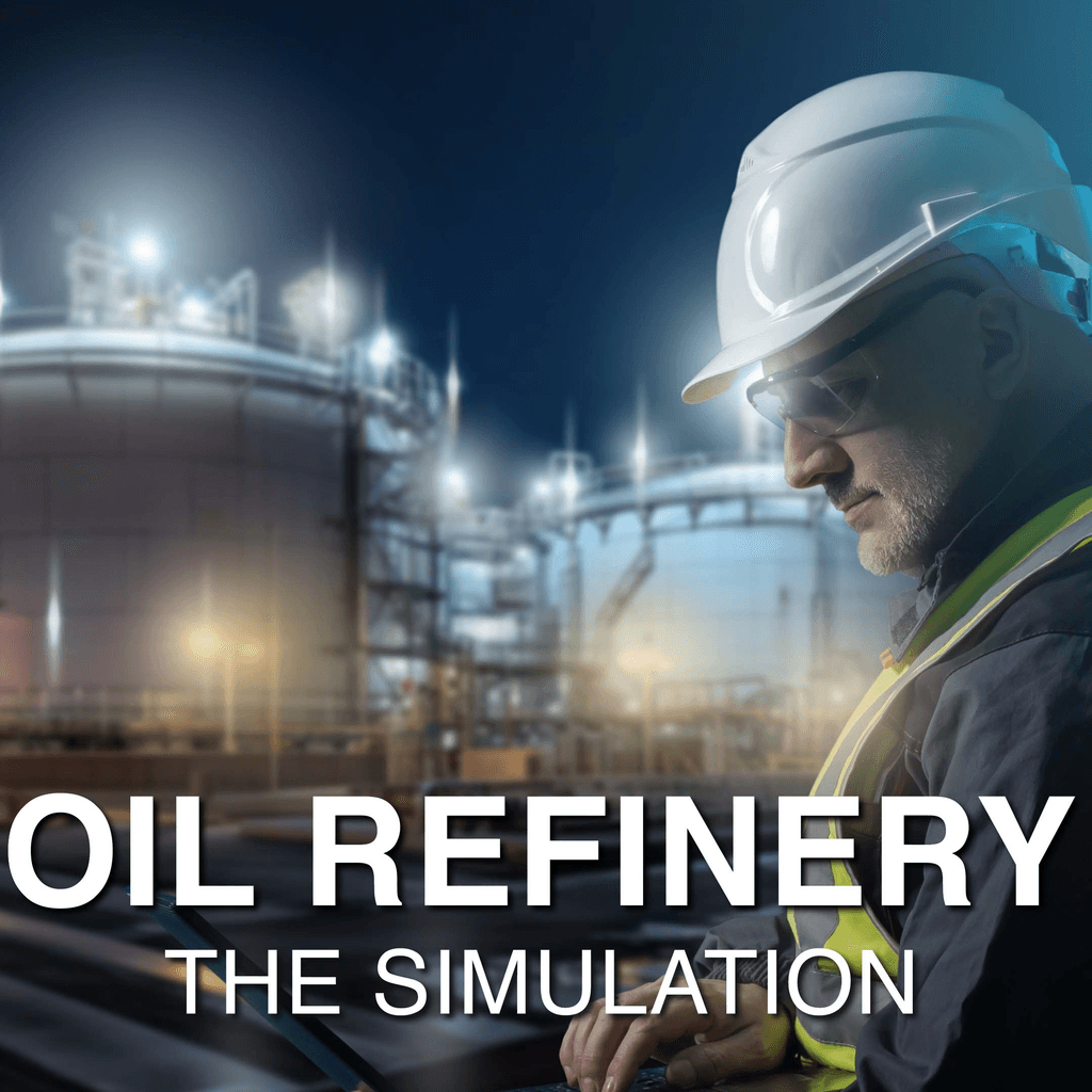 Oil Refinery - The Simulation