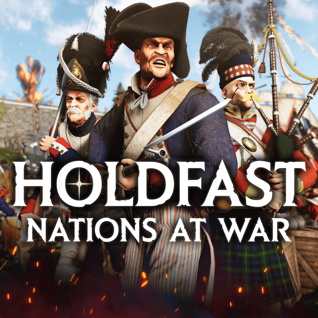 Holdfast: Nations At War