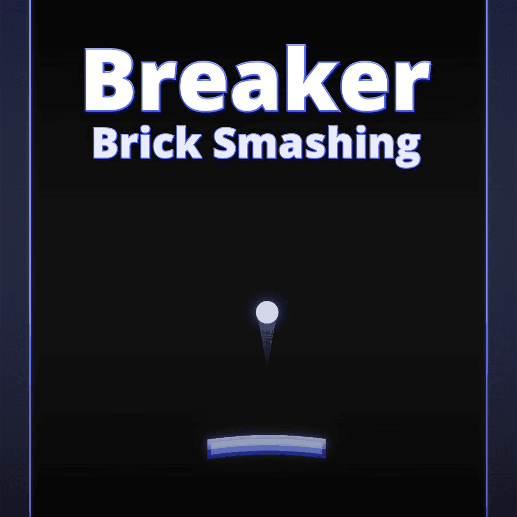 Breaker Brick Smashing