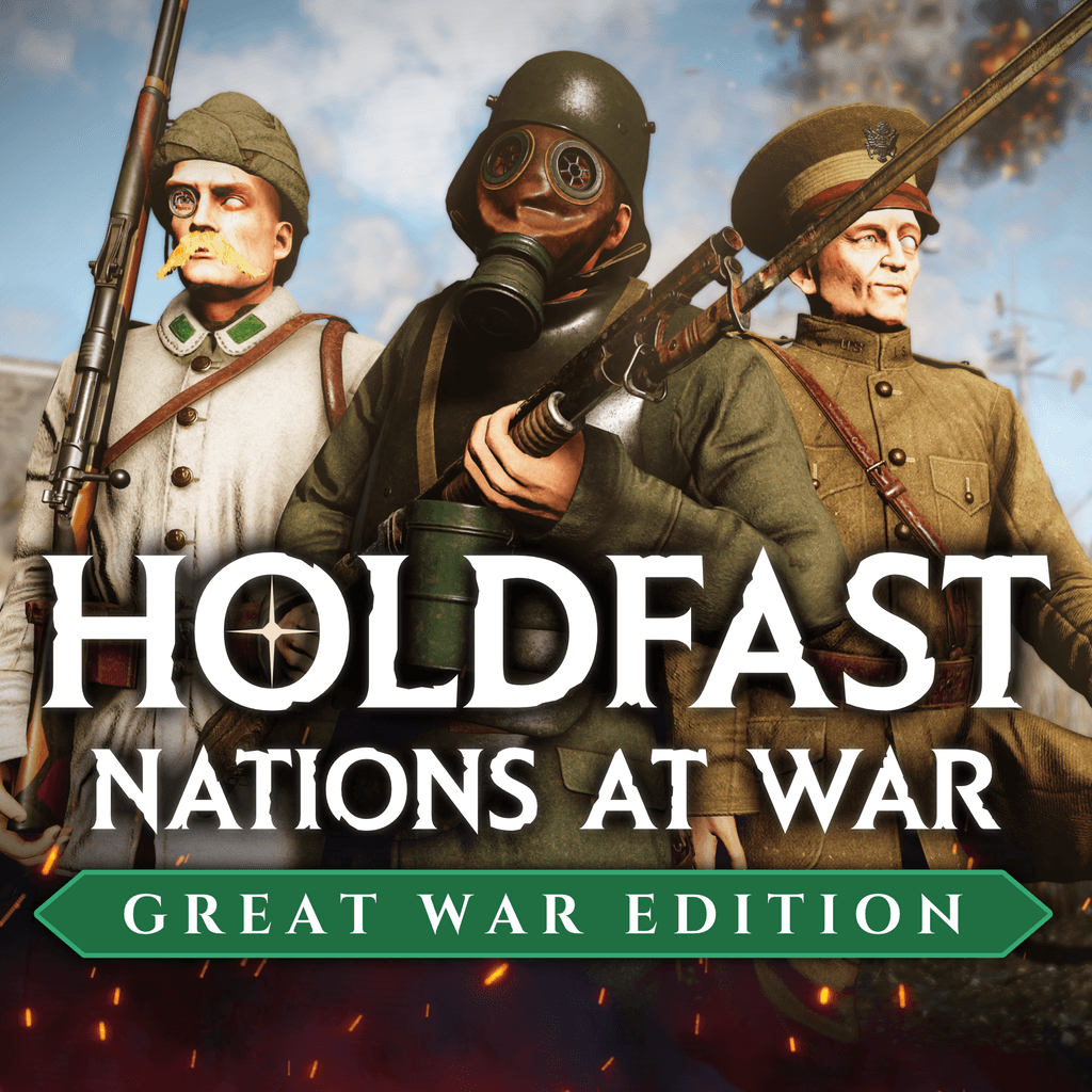 Holdfast: Great War Edition