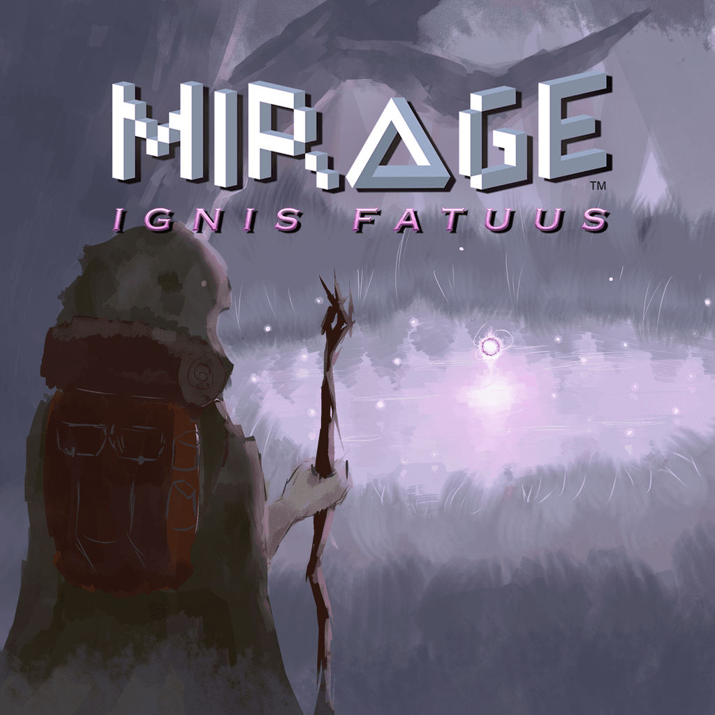 Mirage: Ignis Fatuus