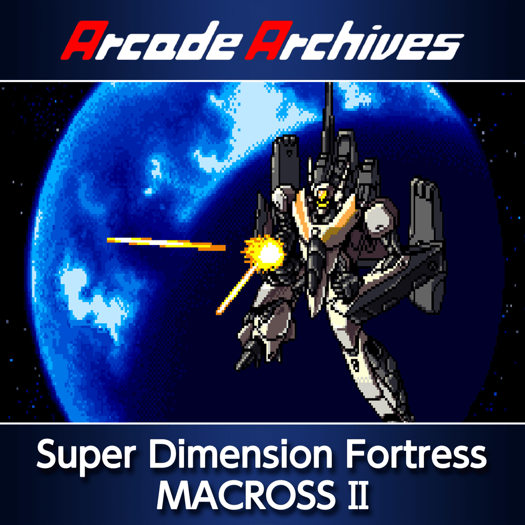 Arcade Archives Super Dimension Fortress MACROSS II