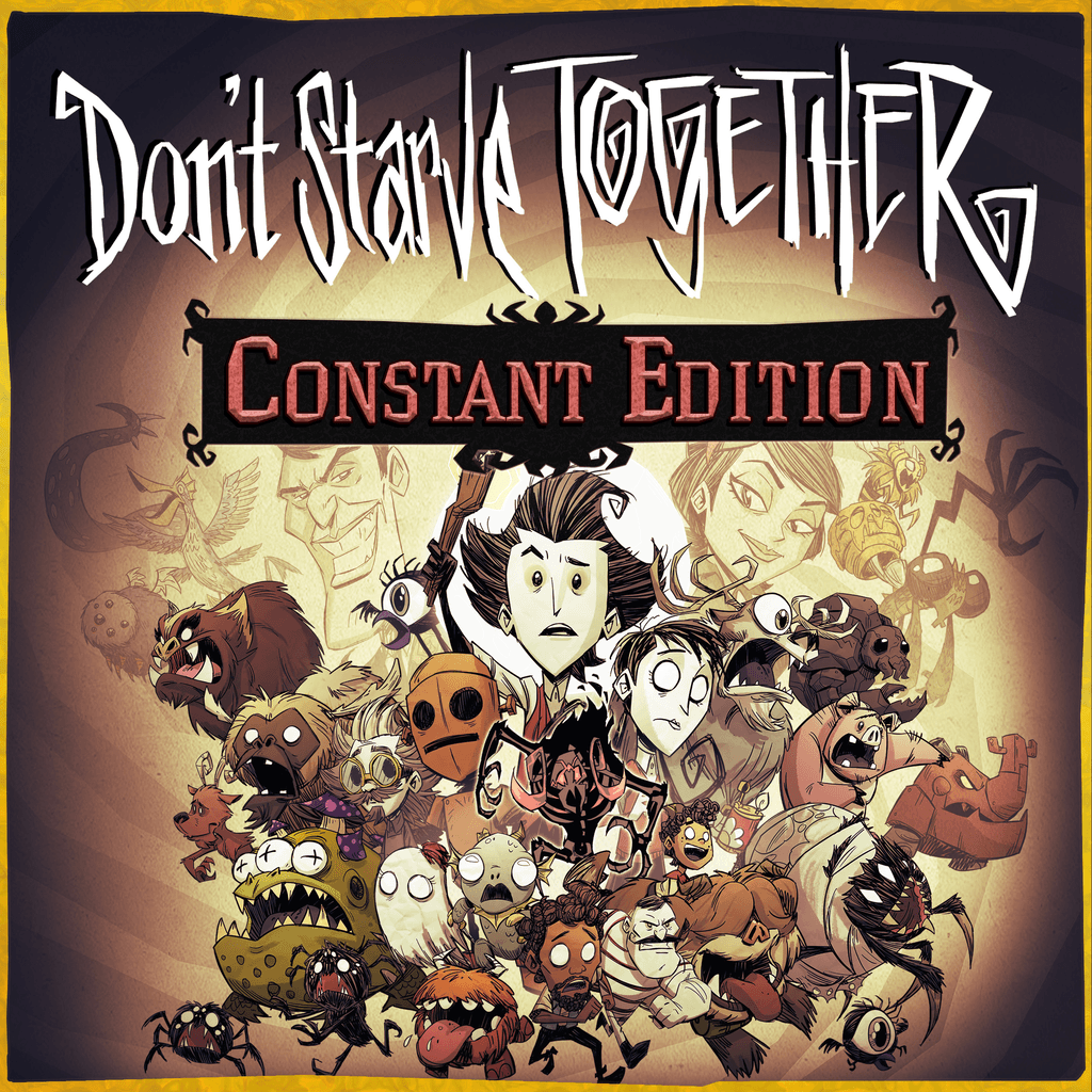 Don’t Starve Together: Constant Edition