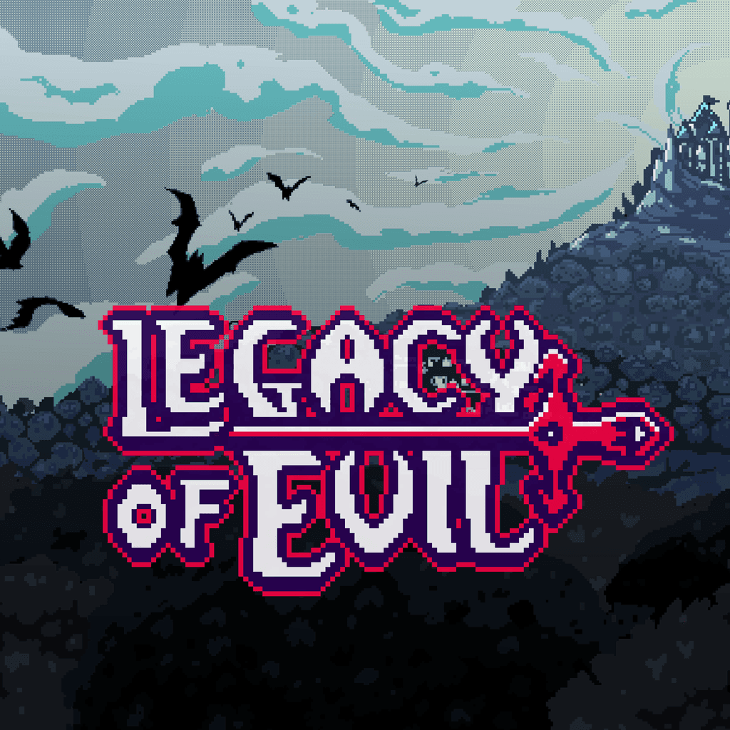 Legacy Of Evil