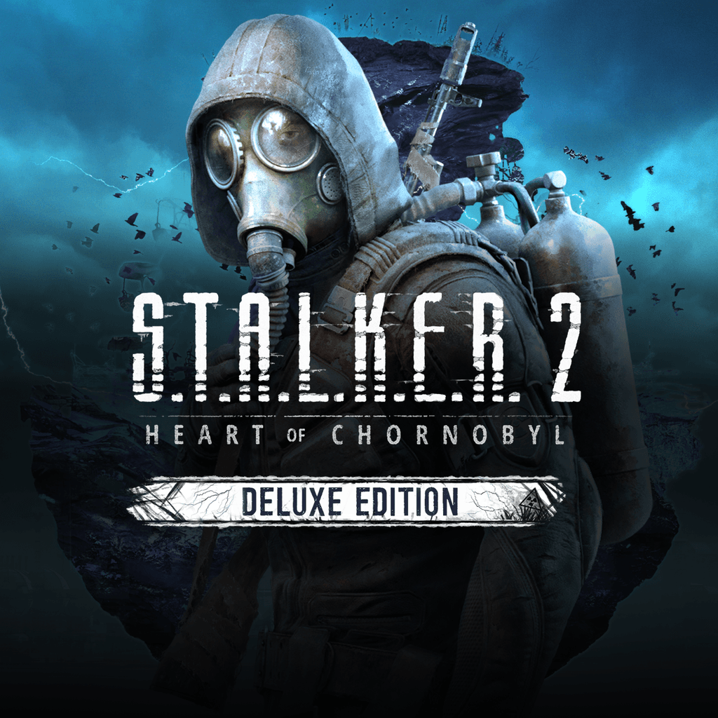 S.T.A.L.K.E.R. 2: Heart of Chornobyl — - Deluxe