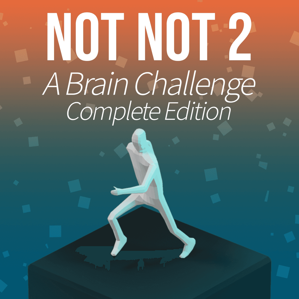 Not Not 2 - A Brain Challenge - Complete