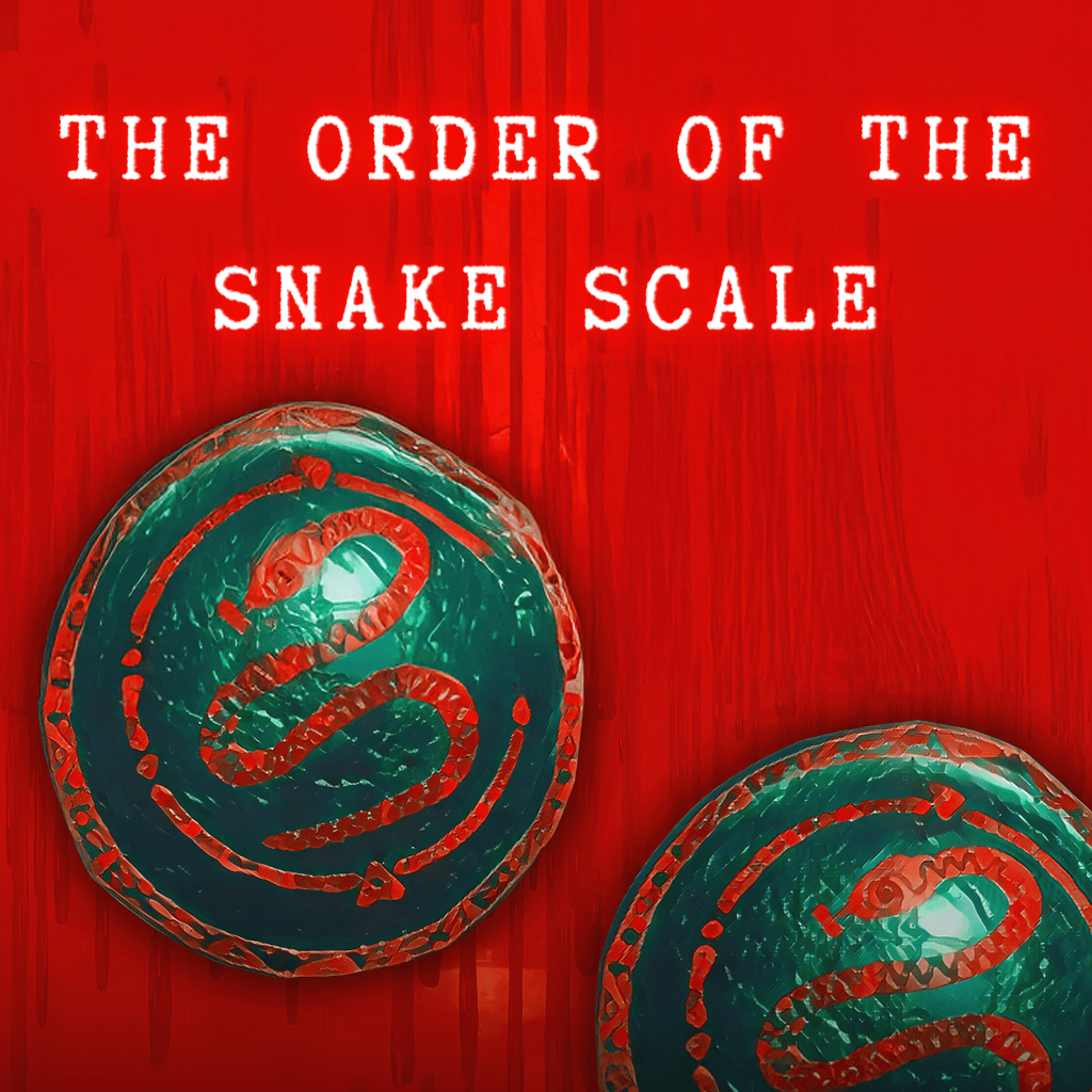 The Order of the Snake Scale