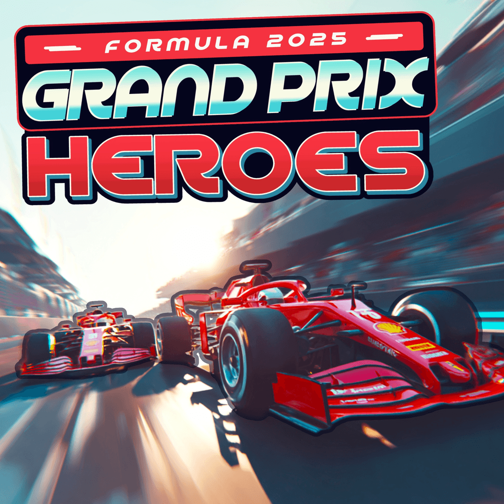 Formula 2025: Grand Prix Heroes