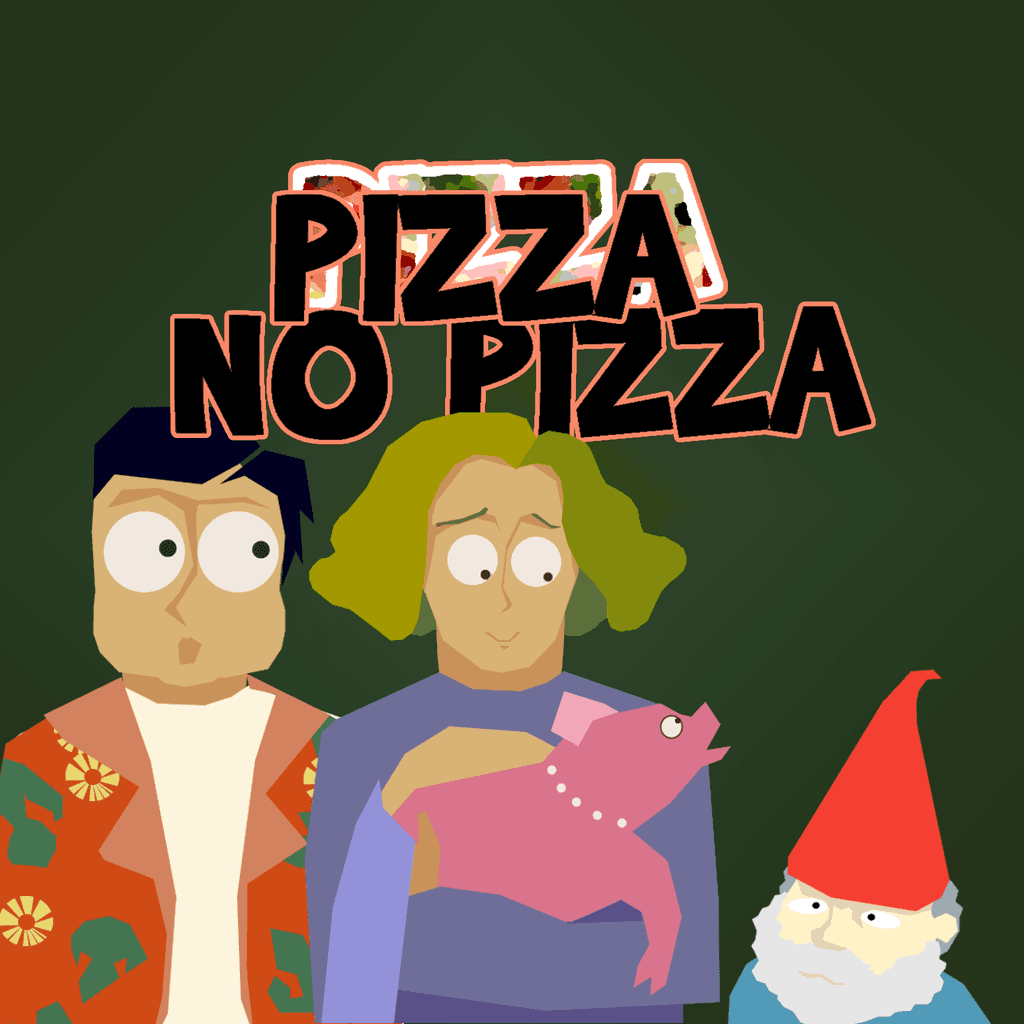 Pizza No Pizza